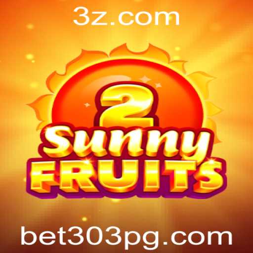 Descubra o Fascinante Mundo de SunnyFruits2 com Bet303